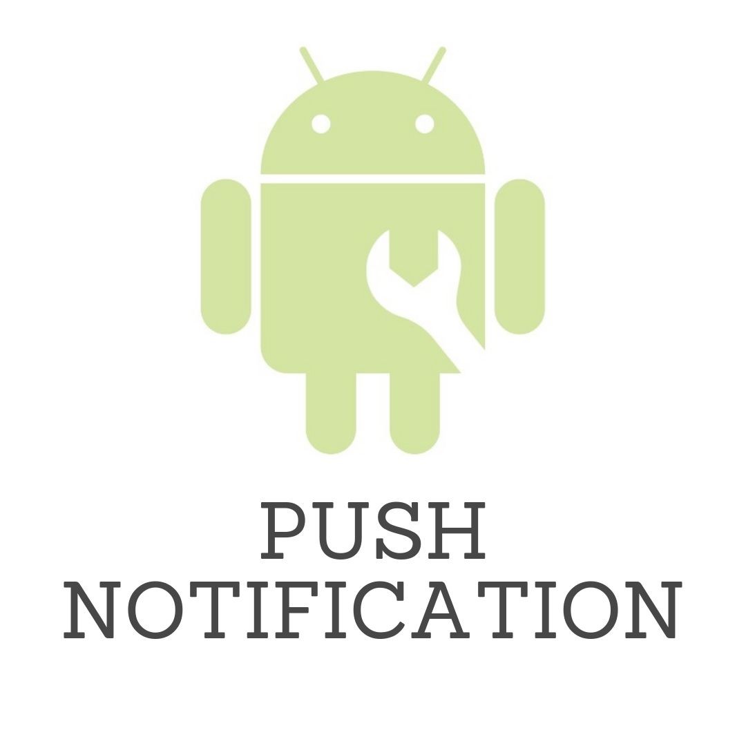 How to Add Push Notification in your Android App by Firebase