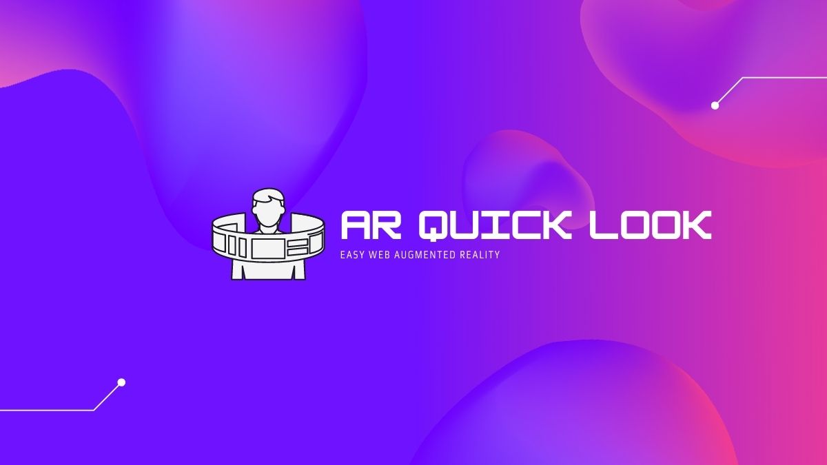 Easy Web Augmented Reality with AR Quick Look