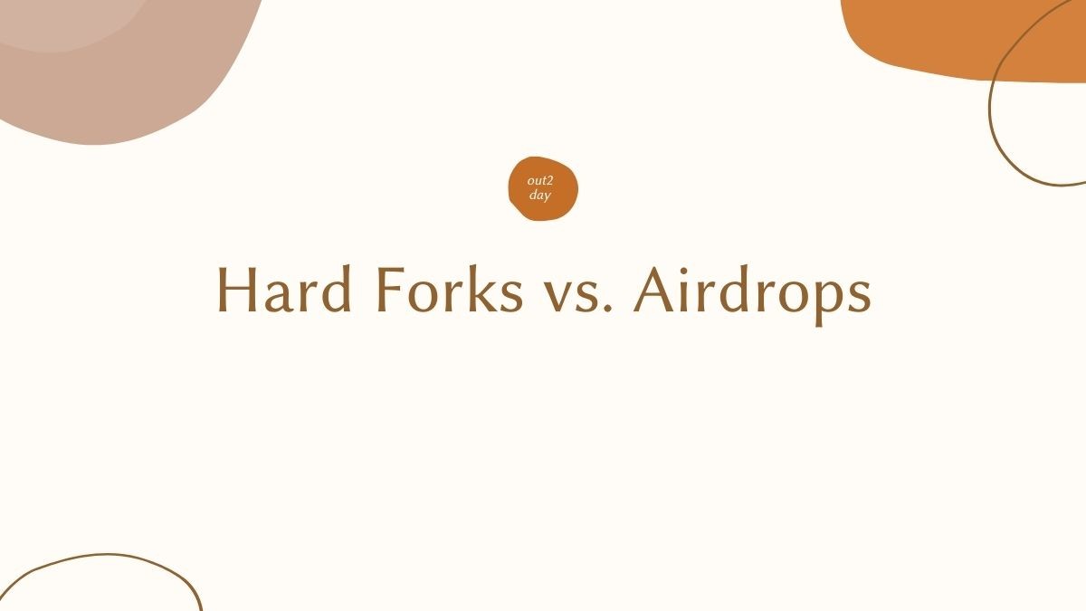 Hard Forks vs. Airdrops: What's the Difference?