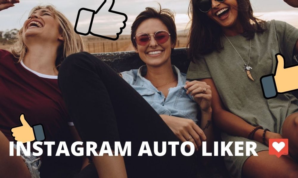 Best Instagram Auto Liker Apps/Tools