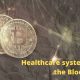 Healthcare systems and the Blockchain