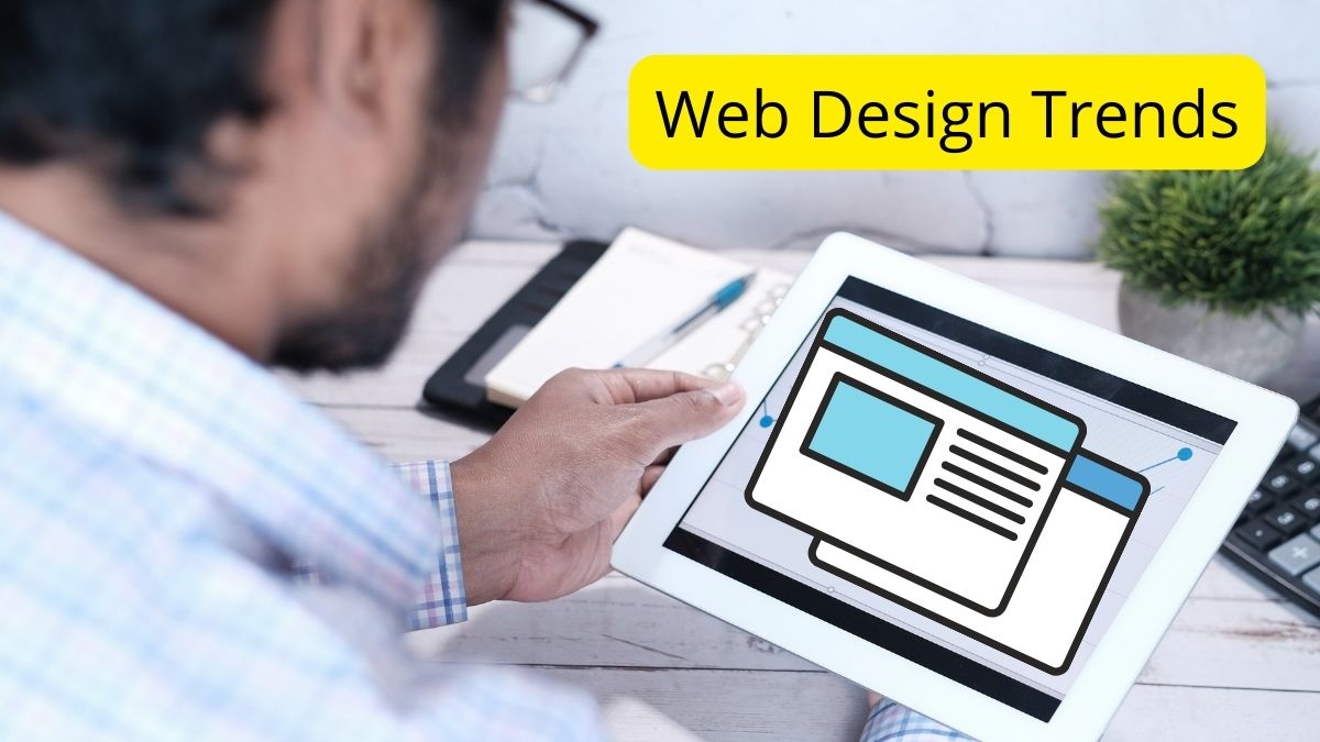 6 Growing Web Design Trends for 2022