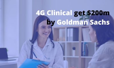 How 4G Clinical get $200m by Goldman Sachs