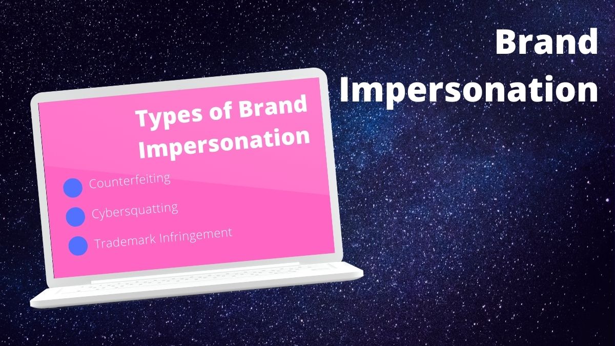 What is Brand Impersonation and How to Protect Your Business from It?
