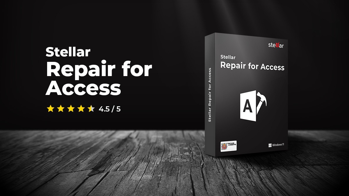 Stellar Repair for Access - A Perfect Tool to Repair Corrupt Access Database