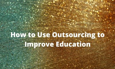 How Universities and Colleges Can Use Outsourcing to Improve Education
