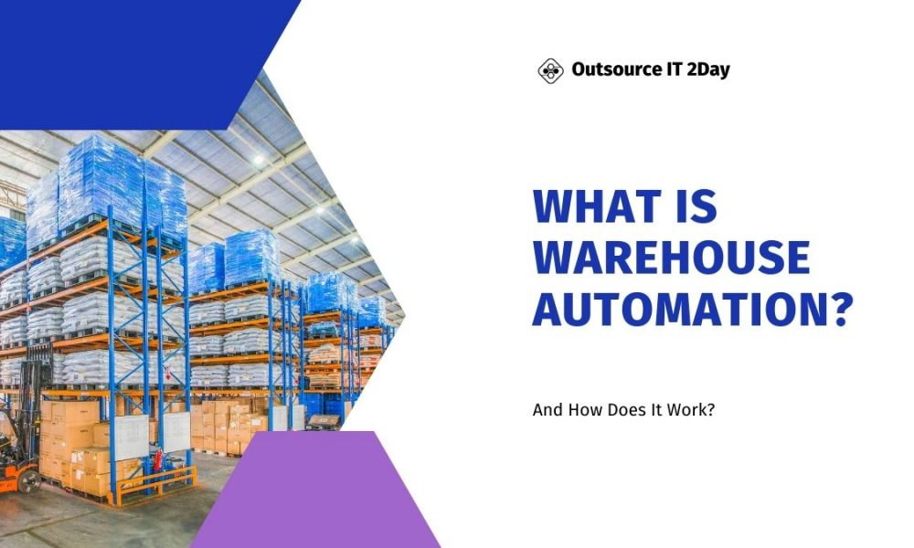 What is Warehouse Automation and Why Implement It