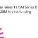 DailyPay raises $175M Series D and $325M in debt funding