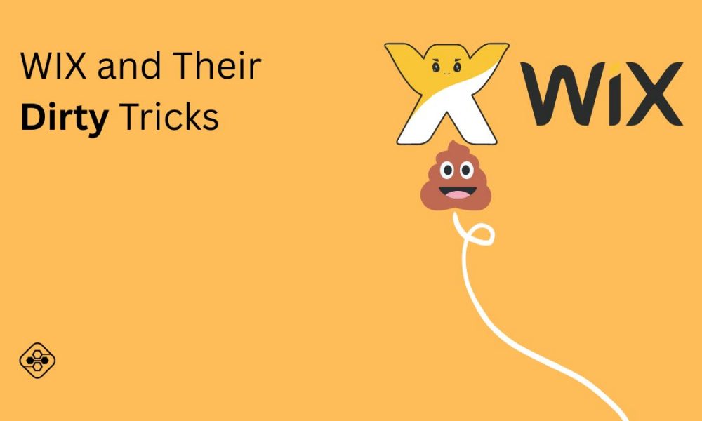 Wix and Their Dirty Tricks