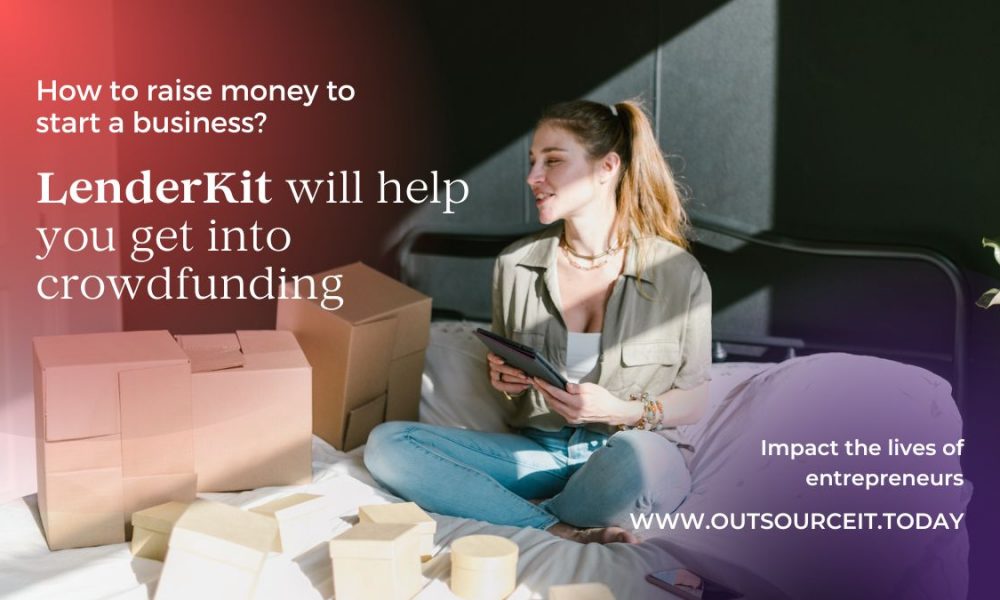 How to Raise Money to start a Business – Crowdfunding