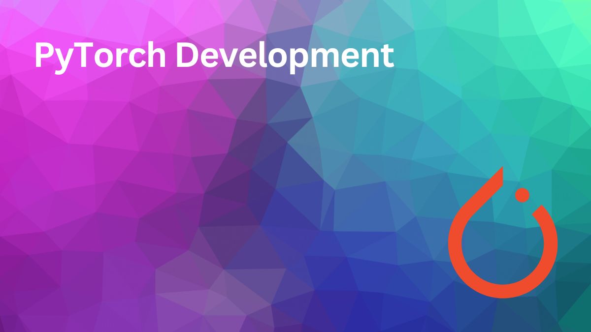Find PyTorch Development & Consulting Services